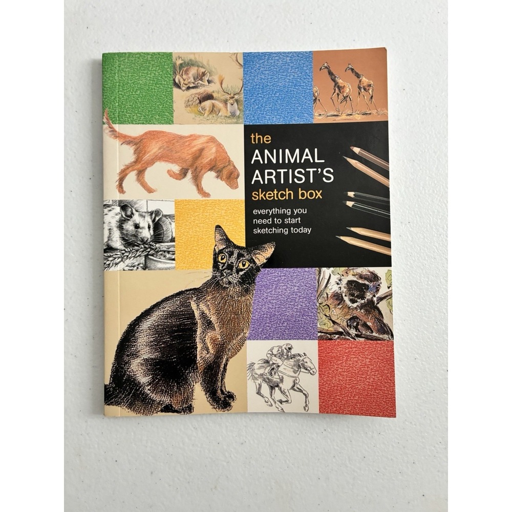 The Animal Artist's Sketch Box: Everything You Need to Start Sketching Today...